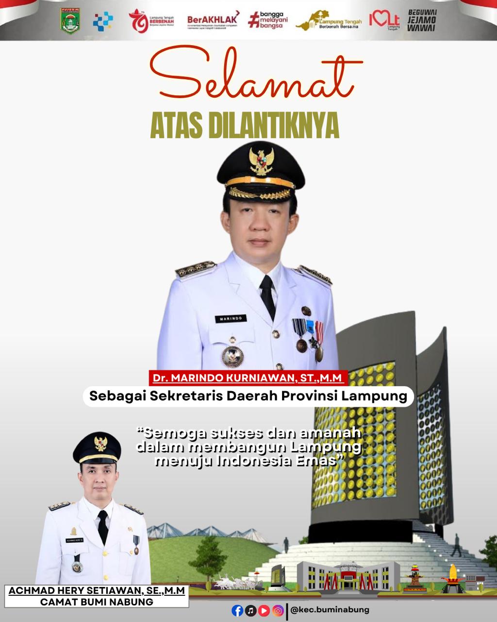Read more about the article Selamat atas Pelantikan Hi. MARINDO KURNIAWAN, ST. MM  Sebagai Sekretaris Daerah Provinsi Lampung